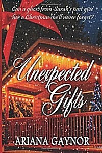 Unexpected Gifts (Paperback)