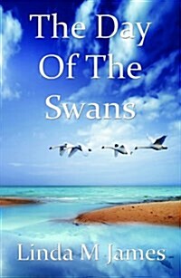 The Day of the Swans (Paperback)