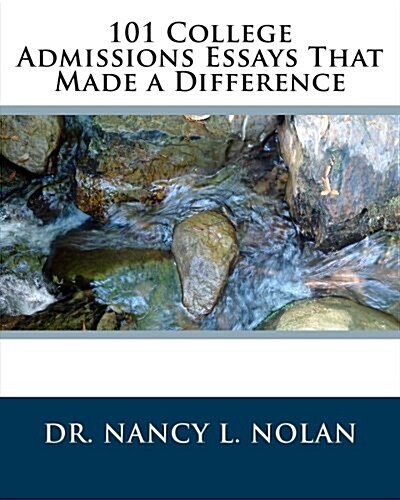 101 College Admissions Essays That Made a Difference (Paperback)