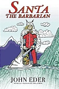 Santa the Barbarian (Paperback)