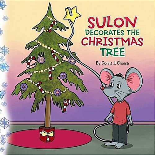 Suloon Decorates the Christmas Tree (Paperback)