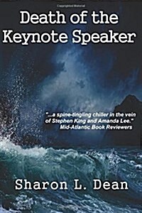 Death of the Keynote Speaker (Paperback)