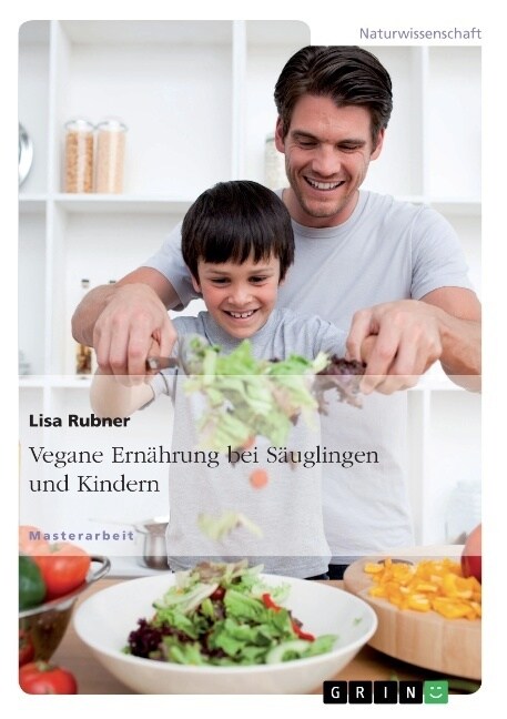 Vegane Ern?rung bei S?glingen und Kindern (Paperback)