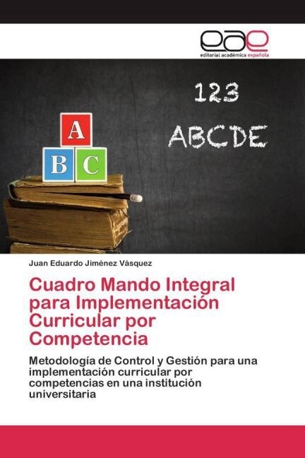 Cuadro Mando Integral para Implementaci? Curricular por Competencia (Paperback)