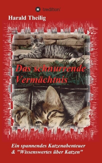 Das schnurrende Verm?htnis (Paperback)