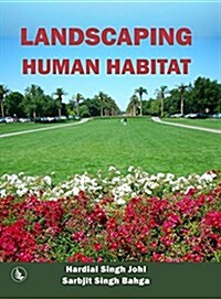 Landscaping Human Habitat (Hardcover)