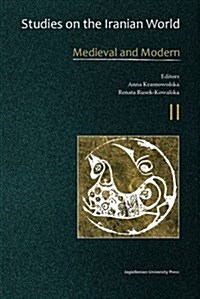 Studies on the Iranian World: Medieval and Modern (Paperback)