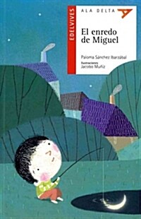 El Enredo de Miguel (Paperback)