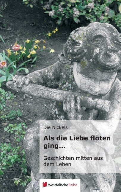 ALS Die Liebe Fl?en Ging... (Paperback)