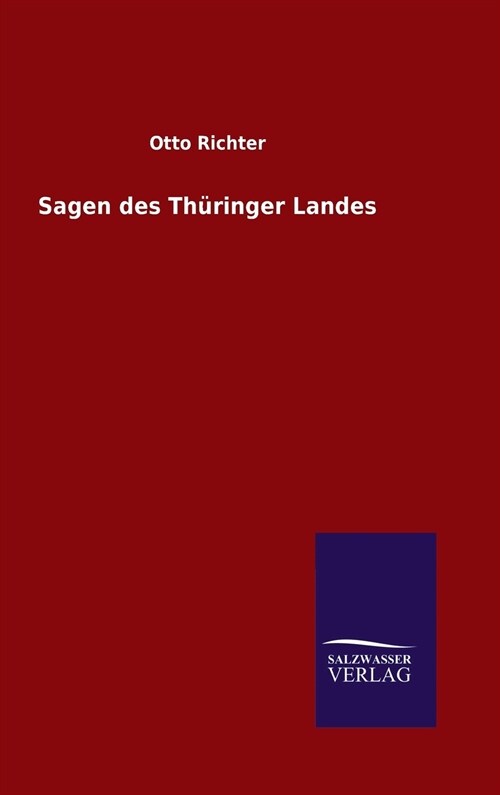 Sagen des Th?inger Landes (Hardcover)