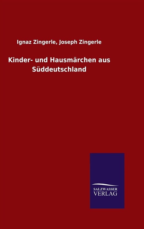 Kinder- und Hausm?chen aus S?deutschland (Hardcover)