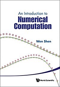 An Introduction to Numerical Computation (Hardcover)