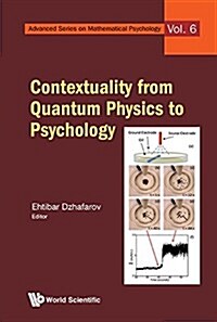 Contextuality from Quantum Physics to Psychology (Hardcover)