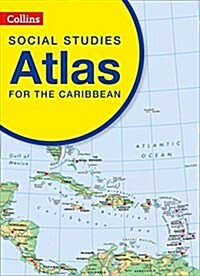 Collins Social Studies Atlas for the Caribbean (Paperback)