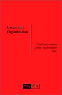 Lacan and Organization (Paperback)