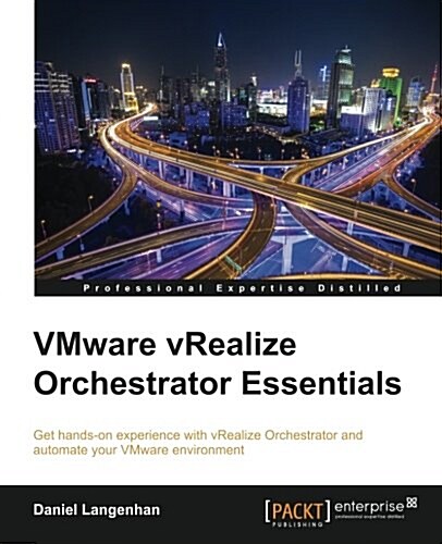 VMware Vrealize Orchestrator Essentials (Paperback)
