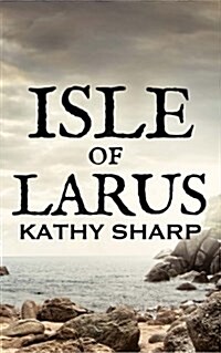 Isle of Larus (Paperback)