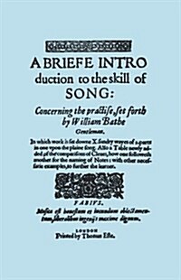 A Brief Introduction to the Skill of Song, Concerning the Practise Set Forth by William Blake, Gentleman, (Brief Introduction) (Paperback)