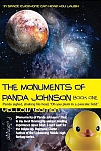 The Monuments of Panda Johnson: Book One: Yellow Edition (Paperback)