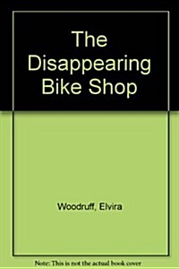 [중고] The Disappearing Bike Shop (Paperback)