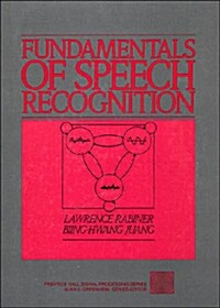 Fundamentals of Speech Recognition (Paperback)