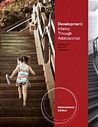 Development : Infancy through Adolescence (Paperback, International Edition)