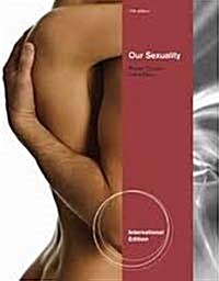 Our Sexuality (Paperback, 11th International Edition)
