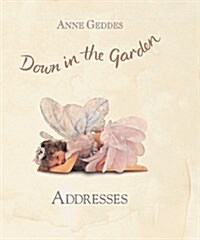 Down in the Garden: Addresses (Hardcover)