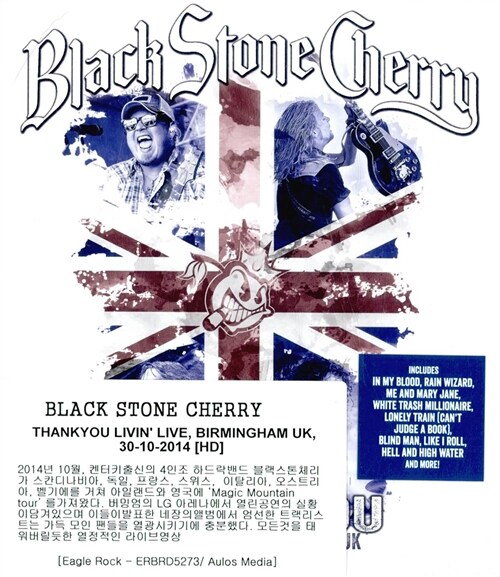 [수입] [블루레이] Black Stone Cherry - Thank You: Livin Live - Birmingham, UK, October 30th 2014