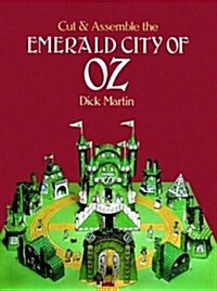 Cut and Assemble the Emerald City of Oz (Paperback)