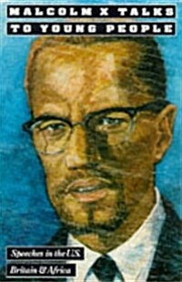 Malcolm X Talks to Young People (Paperback)