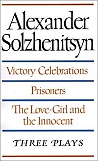 Three Plays: Victory Celebrations, Prisoners, The Love-Girl and the Innocent (Paperback)