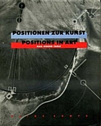 Positionen Zur Kunst = Positions in Art (Paperback)