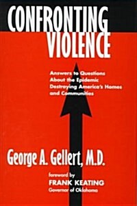 Confronting Violence (Hardcover)
