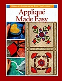 Applique Made Easy (Hardcover)