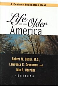 Life in an Older America (Hardcover)