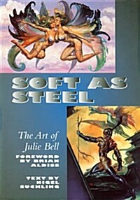 Soft As Steel (Paperback)