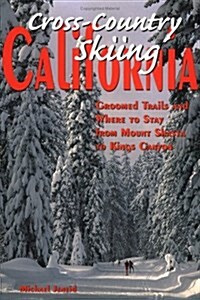 Cross-Country Skiing California (Paperback, 1st)