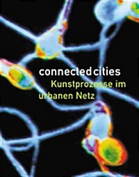 Connected Cities (Paperback)