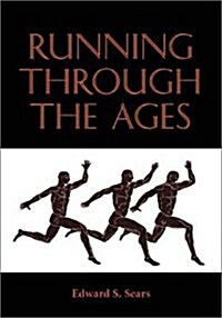 Running Through the Ages (Hardcover)