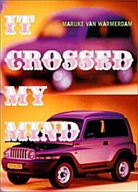 It Crossed My Mind (Paperback, Bilingual)