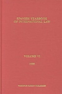 Spanish Yearbook of International Law, Volume 6 (1998) (Hardcover)