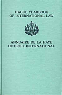 Hague Yearbook of International Law / Annuaire de La Haye de Droit International, Vol. 14 (2001) = Hague Yearbook of International Law (Hardcover, 2001)