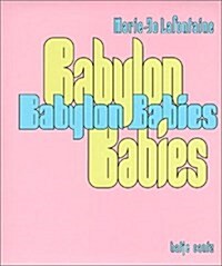 Babylon Babies (Hardcover)