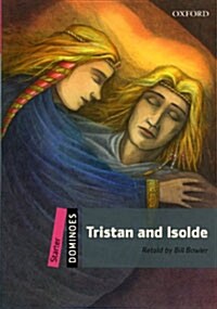 Dominoes: Starter: Tristan and Isolde (Paperback)