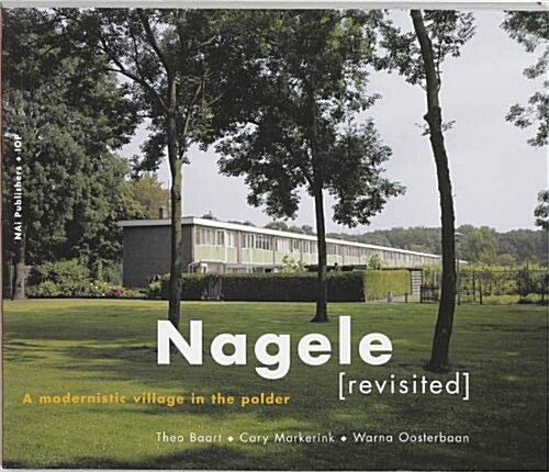 Nagele Revisited (Paperback)