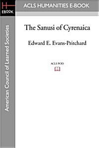 The Sanusi of Cyrenaica (Paperback)