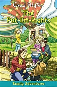 [중고] The Put-Em-Rights: Family Adventures Ages 8+ (Paperback)