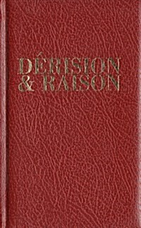 Derision & Raison (Hardcover)