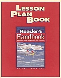 Lesson Plan Book: Readers Handbook: A Student Guide for Reading and Learning (Paperback)